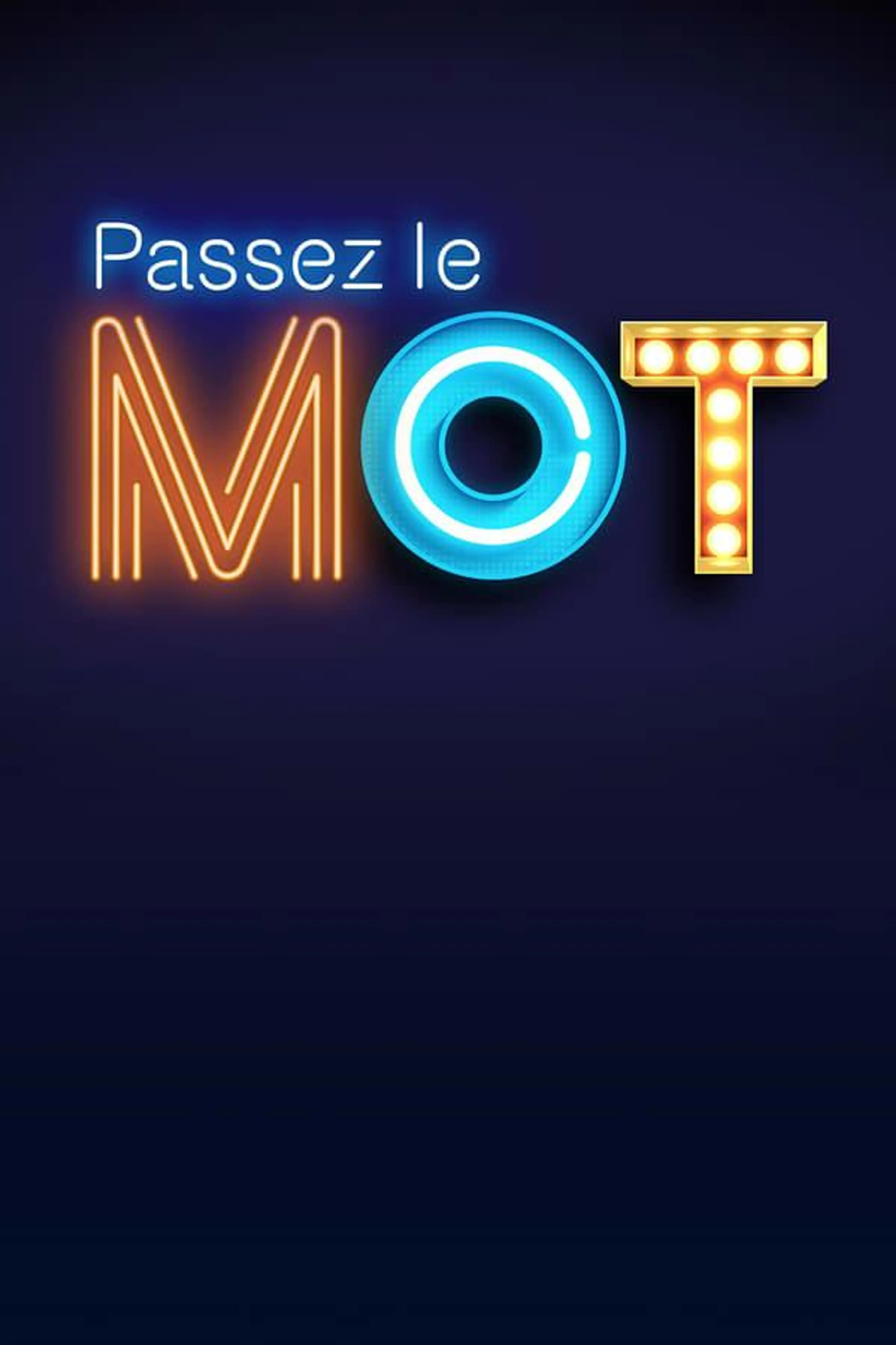 Passez le mot Season 1