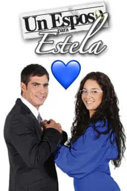 Un esposo para Estela Season 1