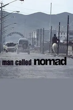 A MAN CALLED NOMAD