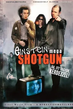 Einstein Mega Shotgun