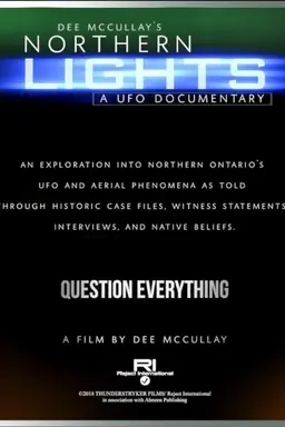 Northern Lights (A UFO Documentary)