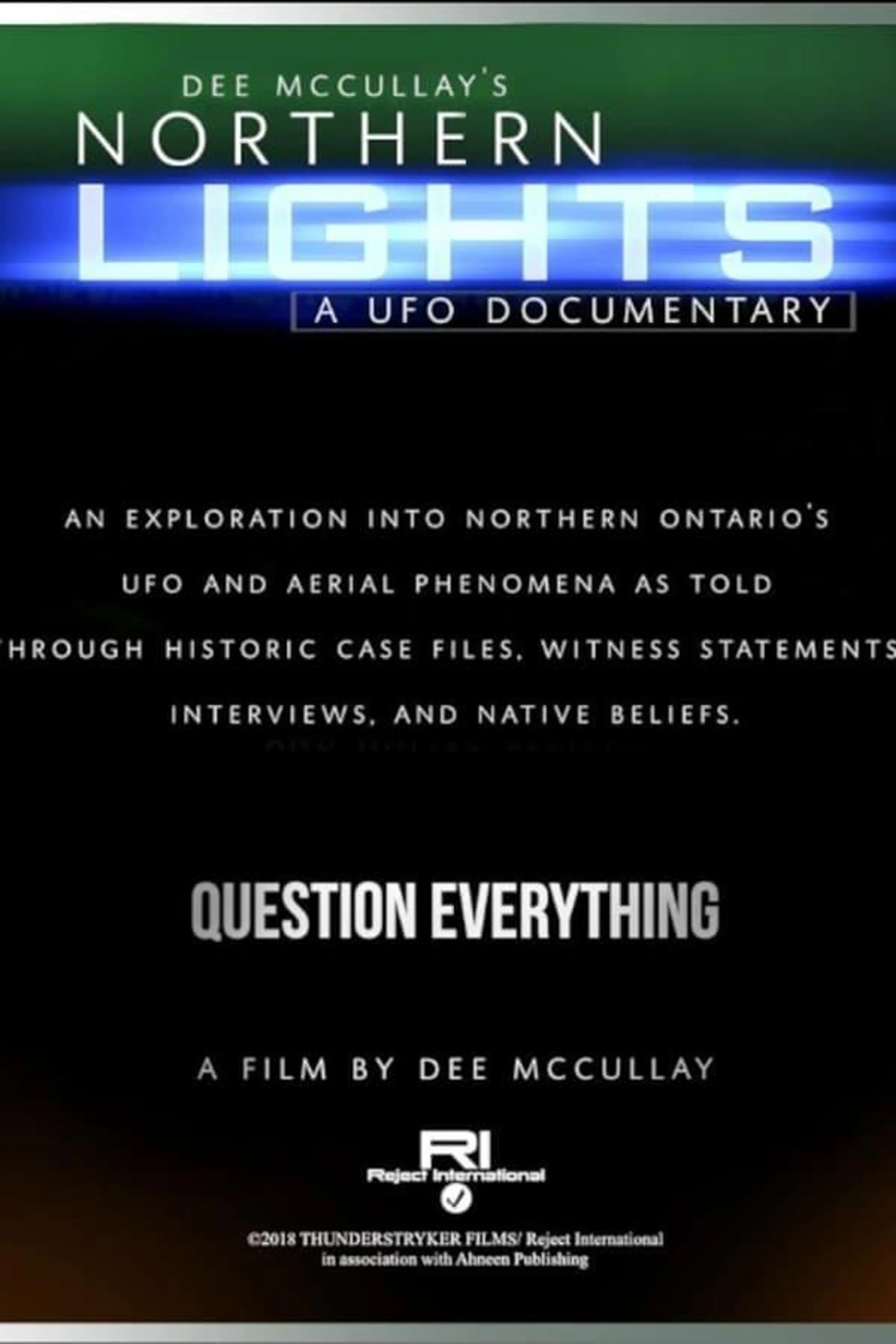 Northern Lights (A UFO Documentary)