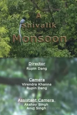 A Shivalik Monsoon