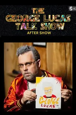 The George Lucas After Show Season 2