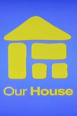 Our House Season 1