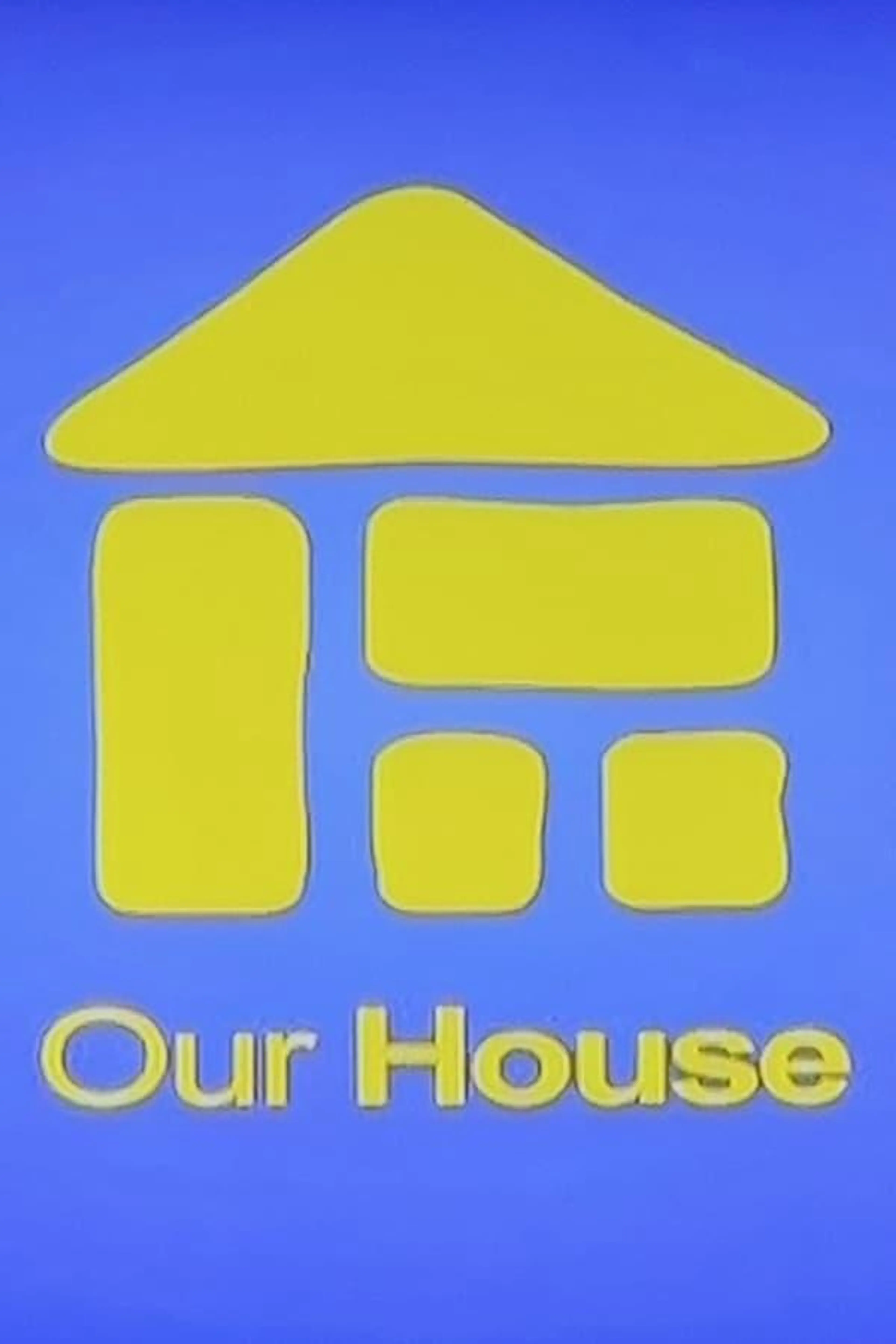 Our House Season 1
