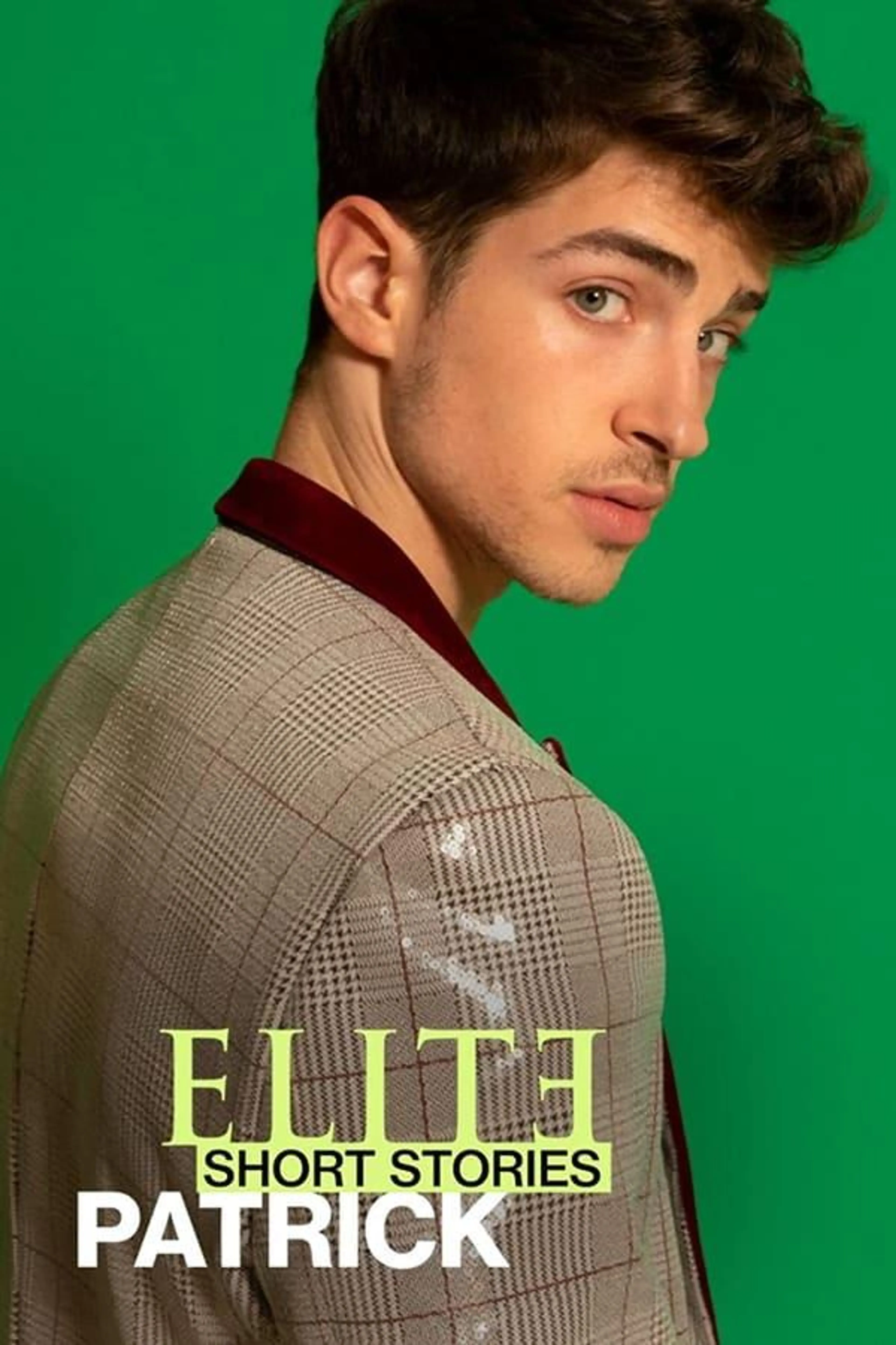 Elite Short Stories: Patrick Season 1