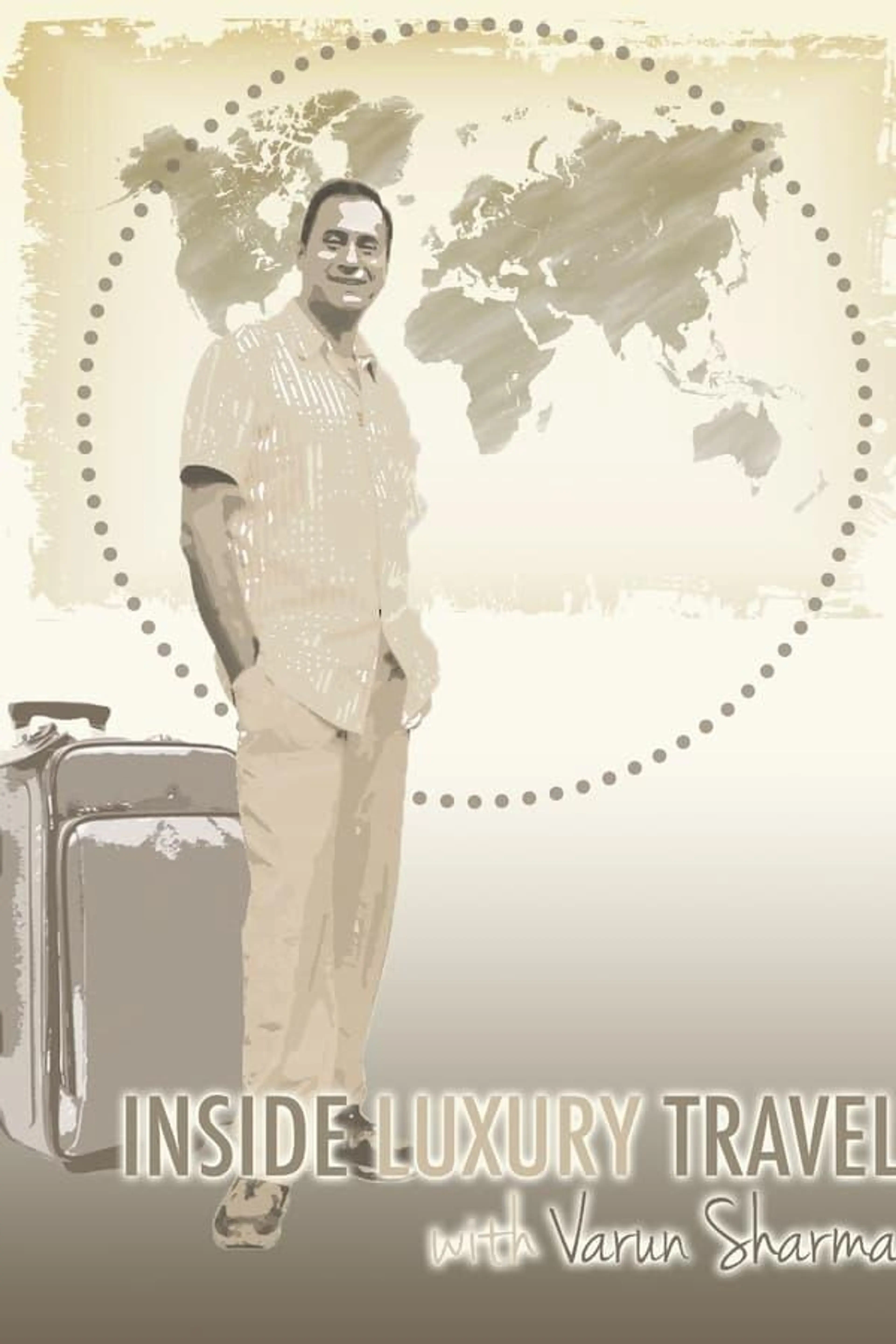 Inside Luxury Travel Season 1