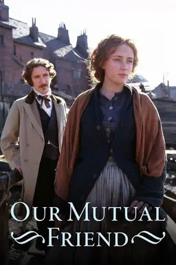 Our Mutual Friend Season 1