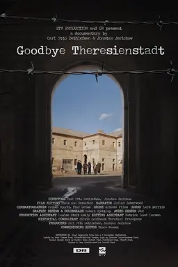 Goodbye Theresienstadt