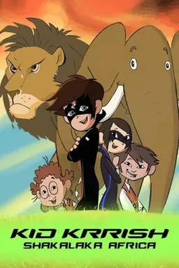 Kid Krrish : Shakalaka Africa