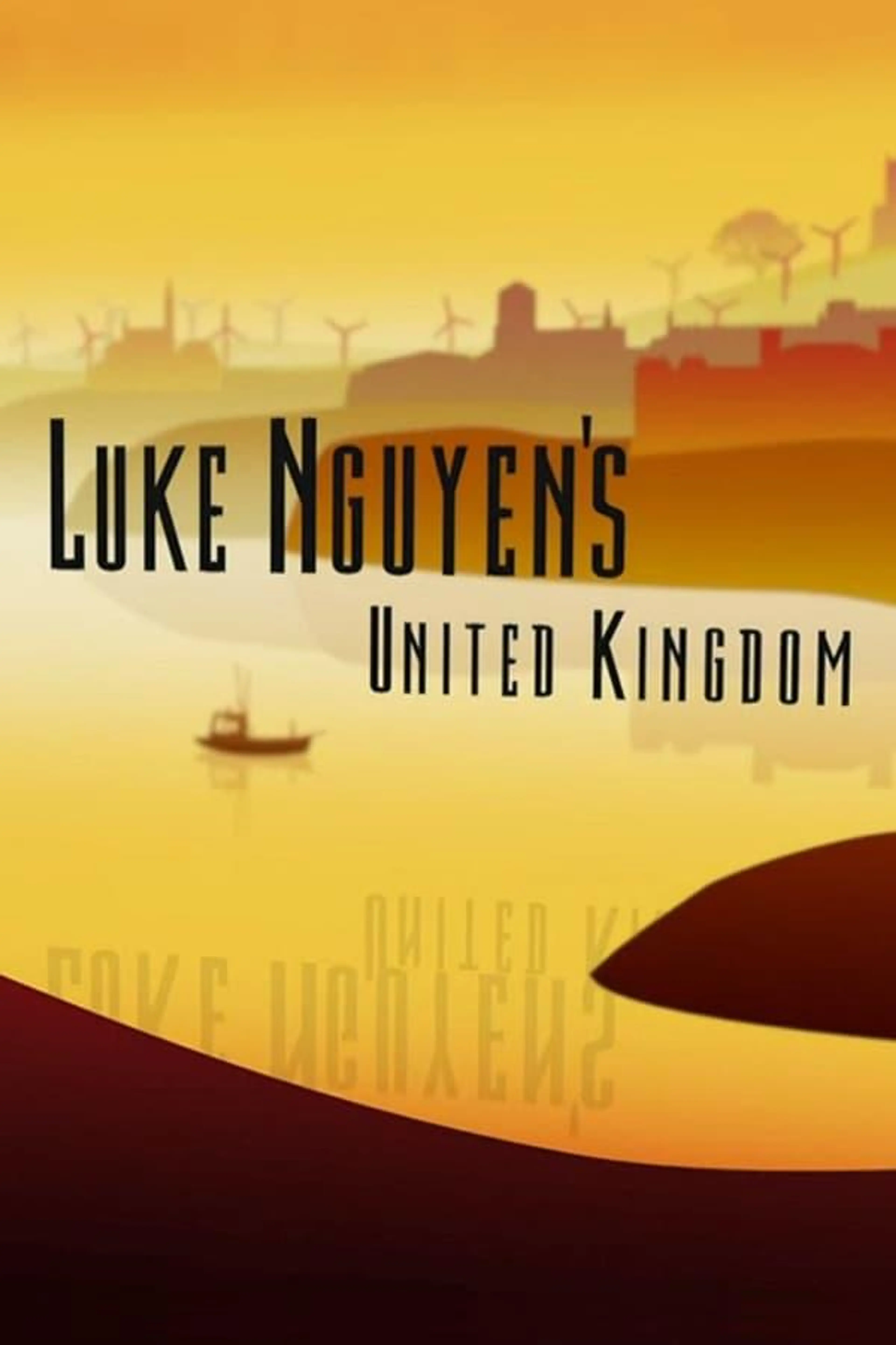 Luke Nguyen's United Kingdom Season 1