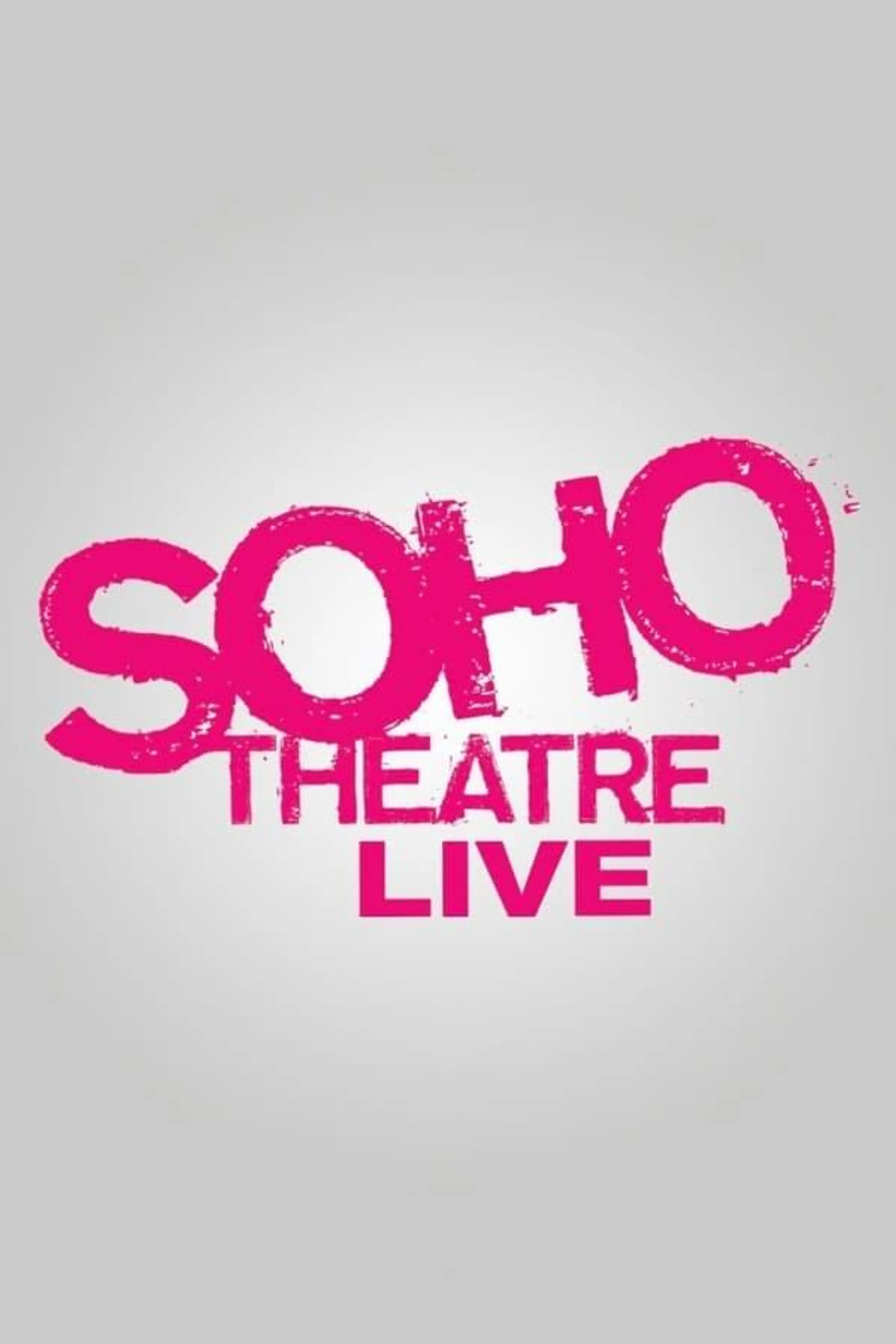 Soho Theatre Live Season 3