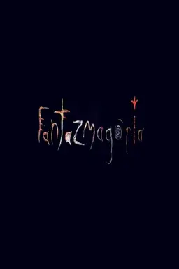 Phantasmagoria