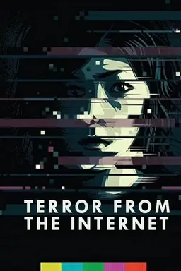 Terror from the Internet