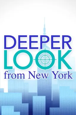Deeper Look from New York Season 2
