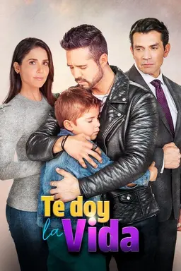 Te doy la vida Season 1