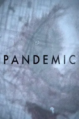 Pandemic Season 1