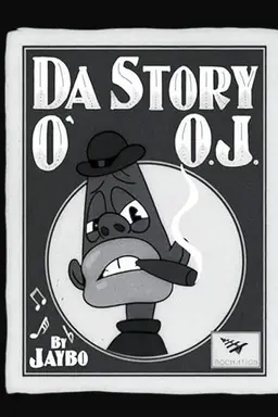 The Story of O.J.