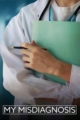 My Misdiagnosis Season 2