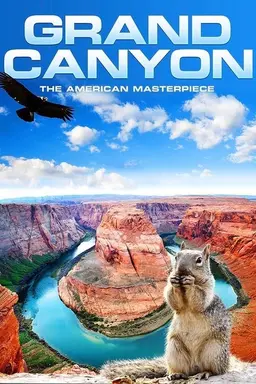 Grand Canyon 3D: The American Masterpiece