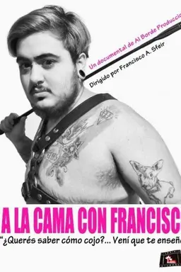 A la cama con Francisco