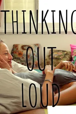 Thinking Out Loud