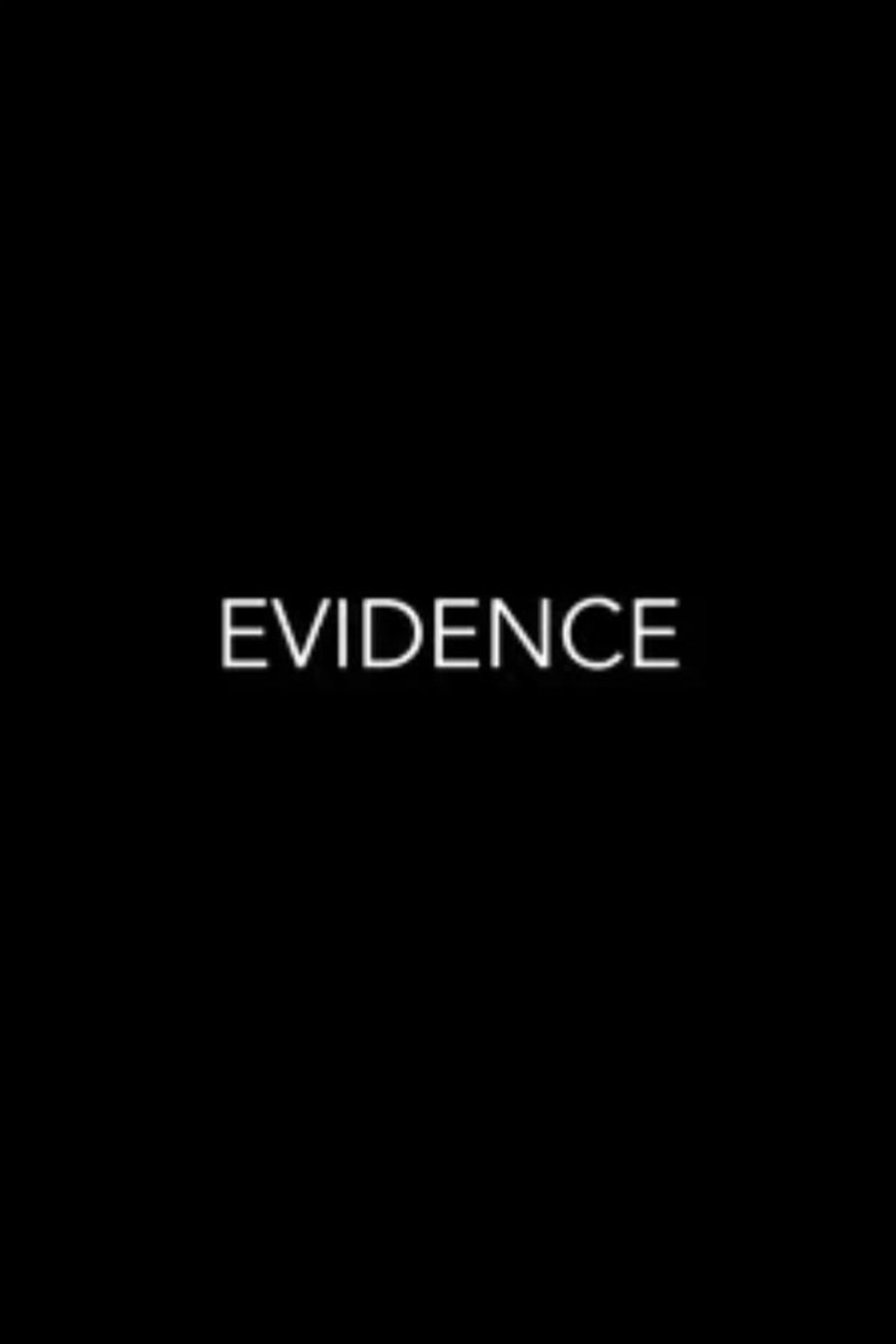 Evidence