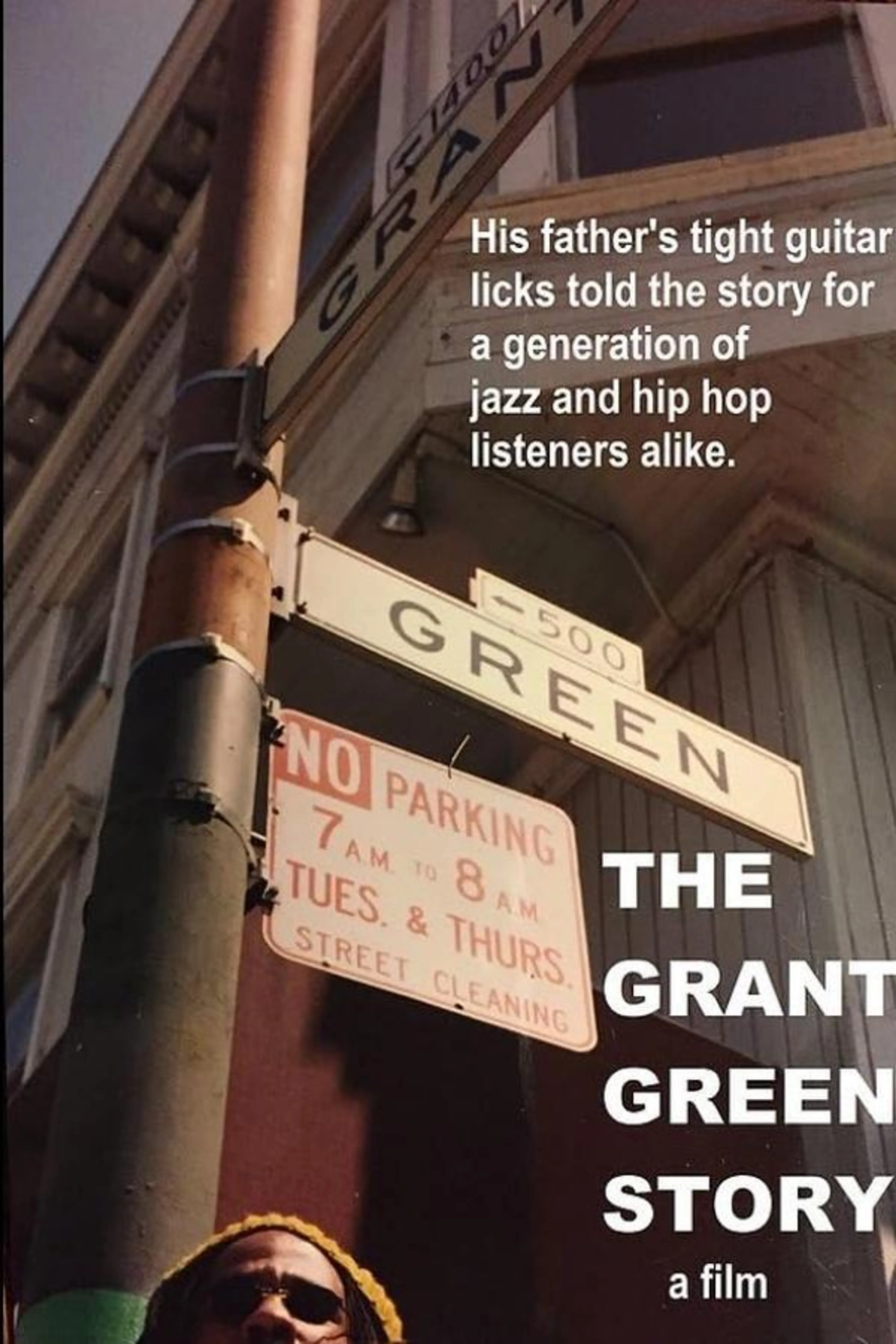 The Grant Green Story