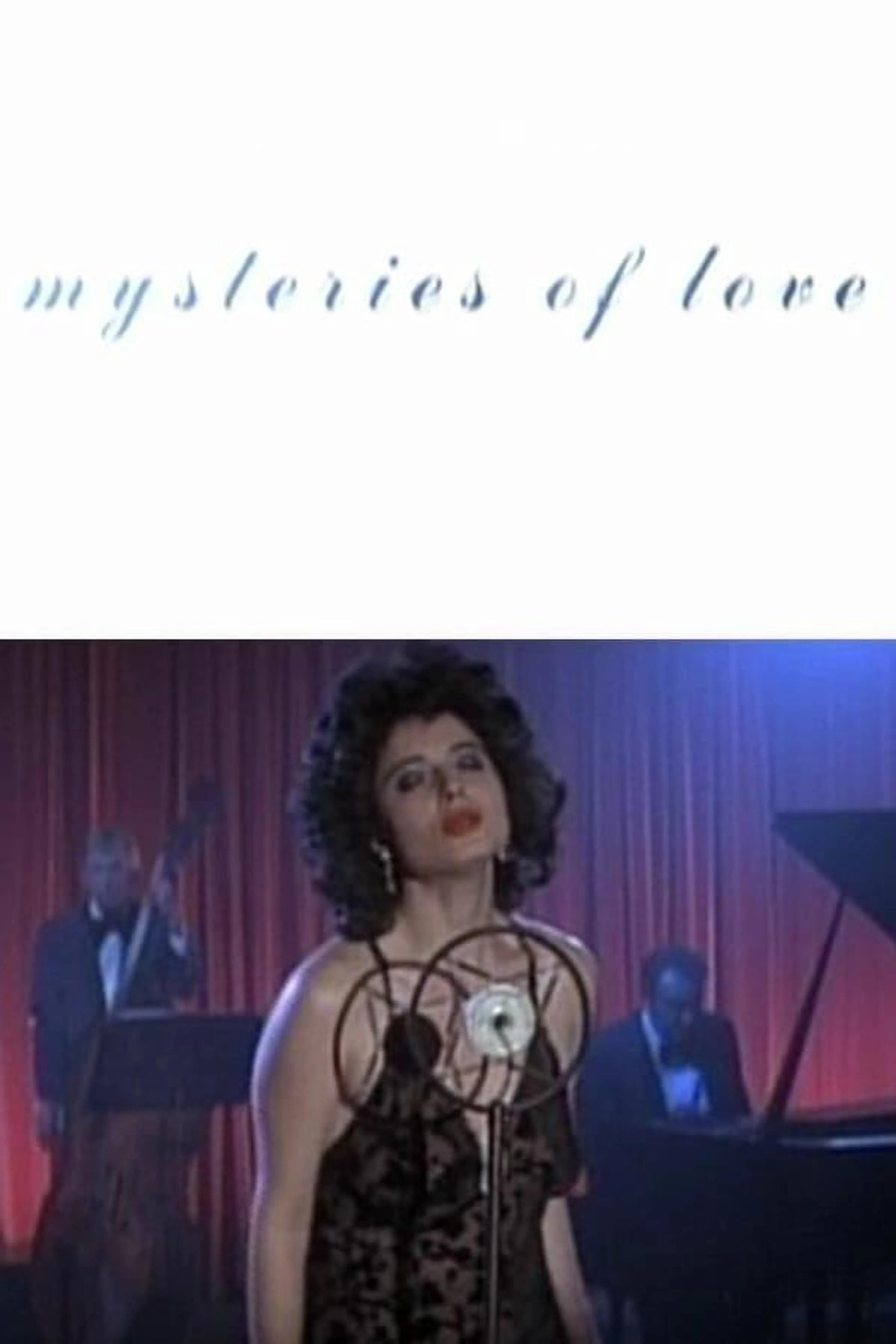 Mysteries of Love