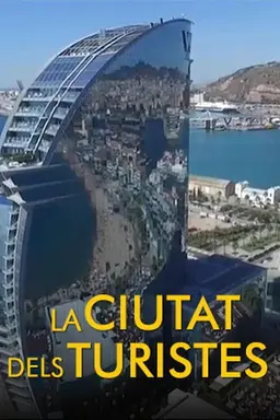 La ciutat dels turistes