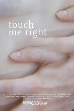 touch me right