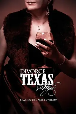 Divorce Texas Style