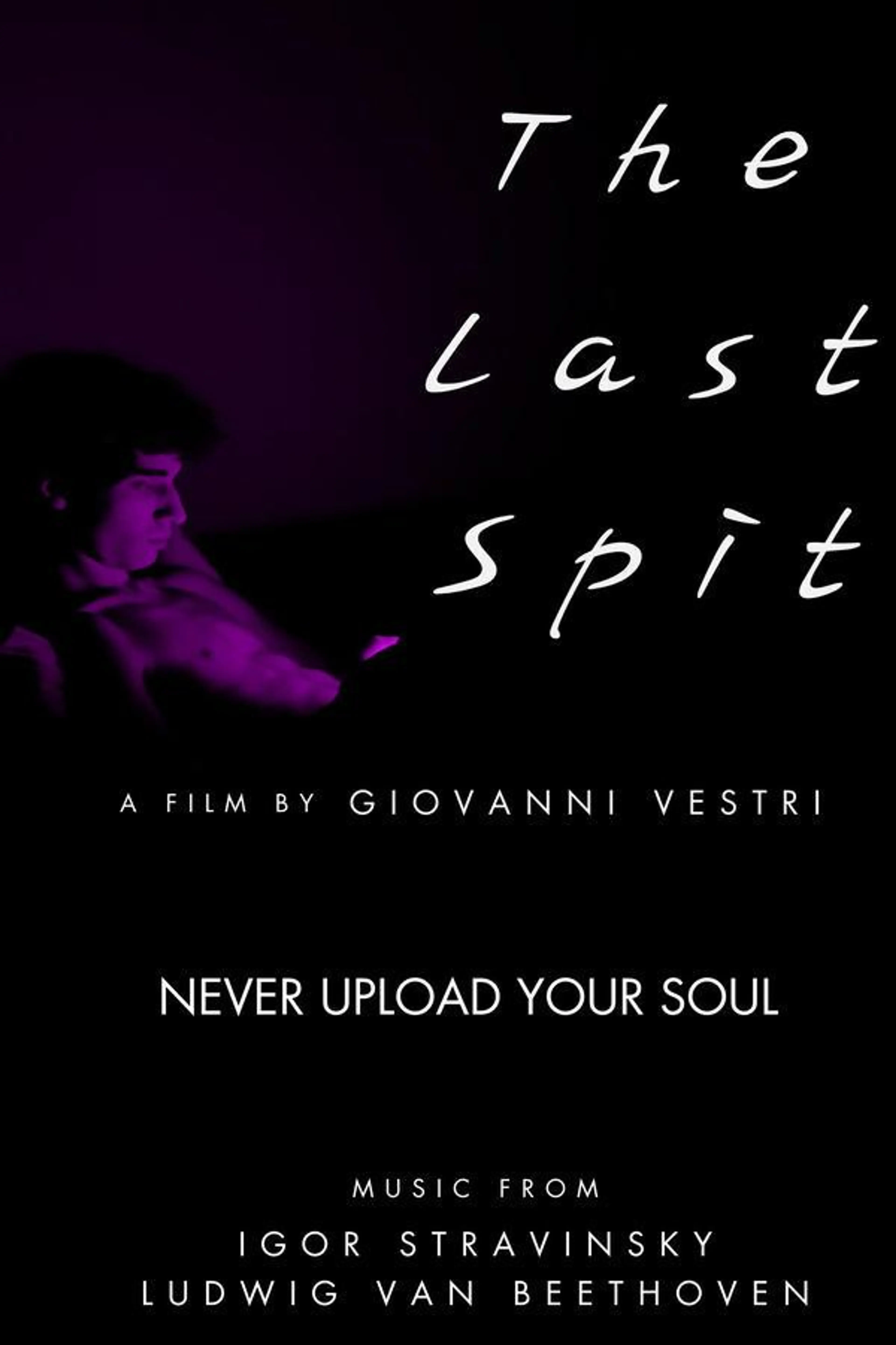 The last spit