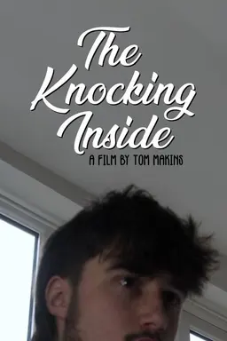 The Knocking Inside