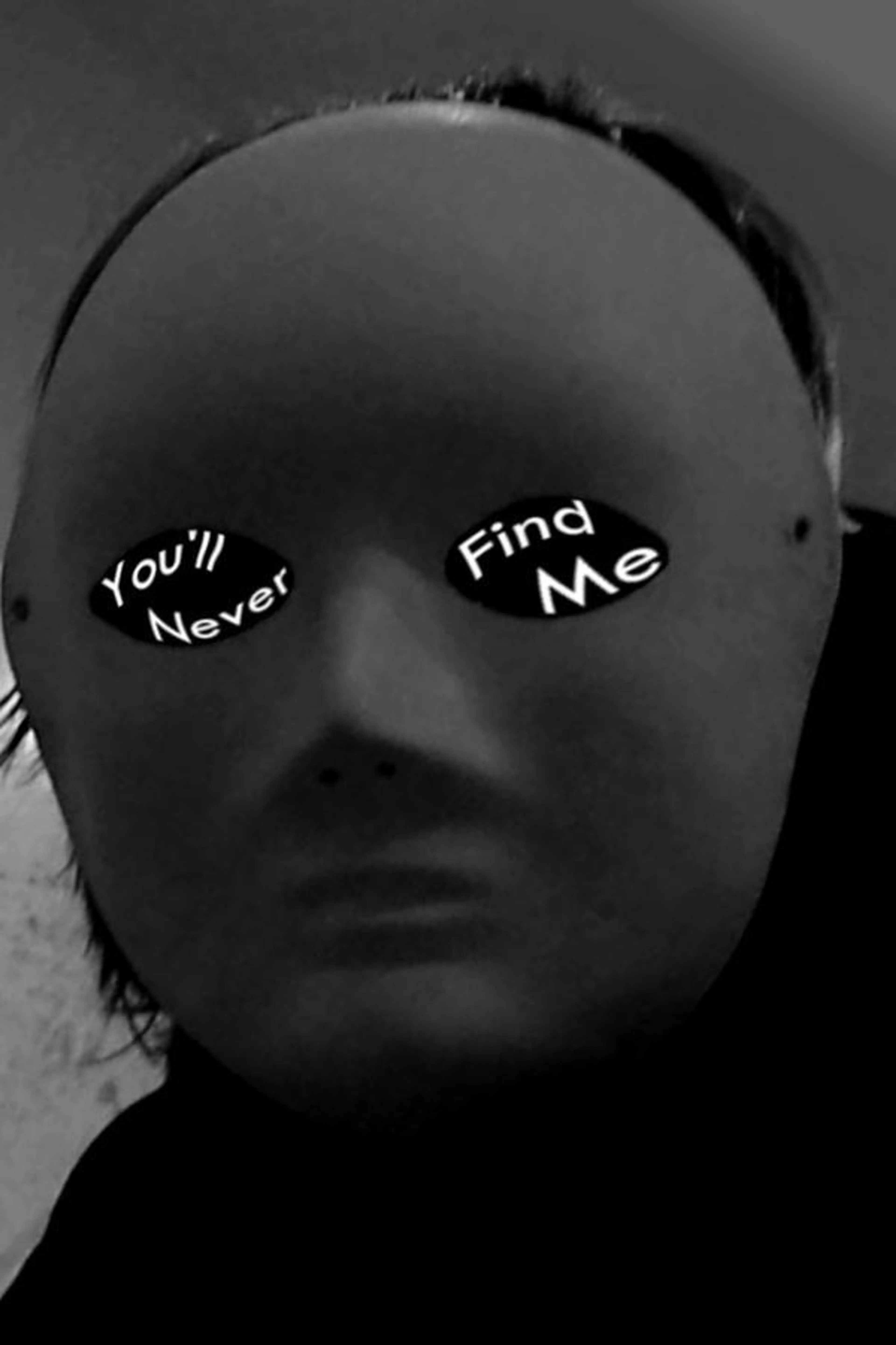 You'll Never Find Me