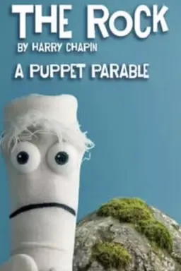 The Rock: A Puppet Parable
