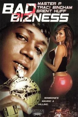 Bad Bizness