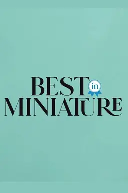 Best In Miniature Season 2
