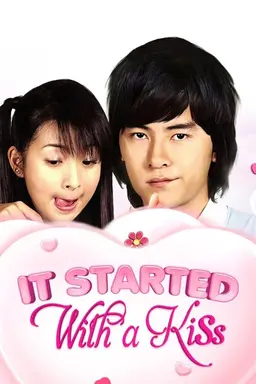 It Started With a Kiss It Started With a Kiss