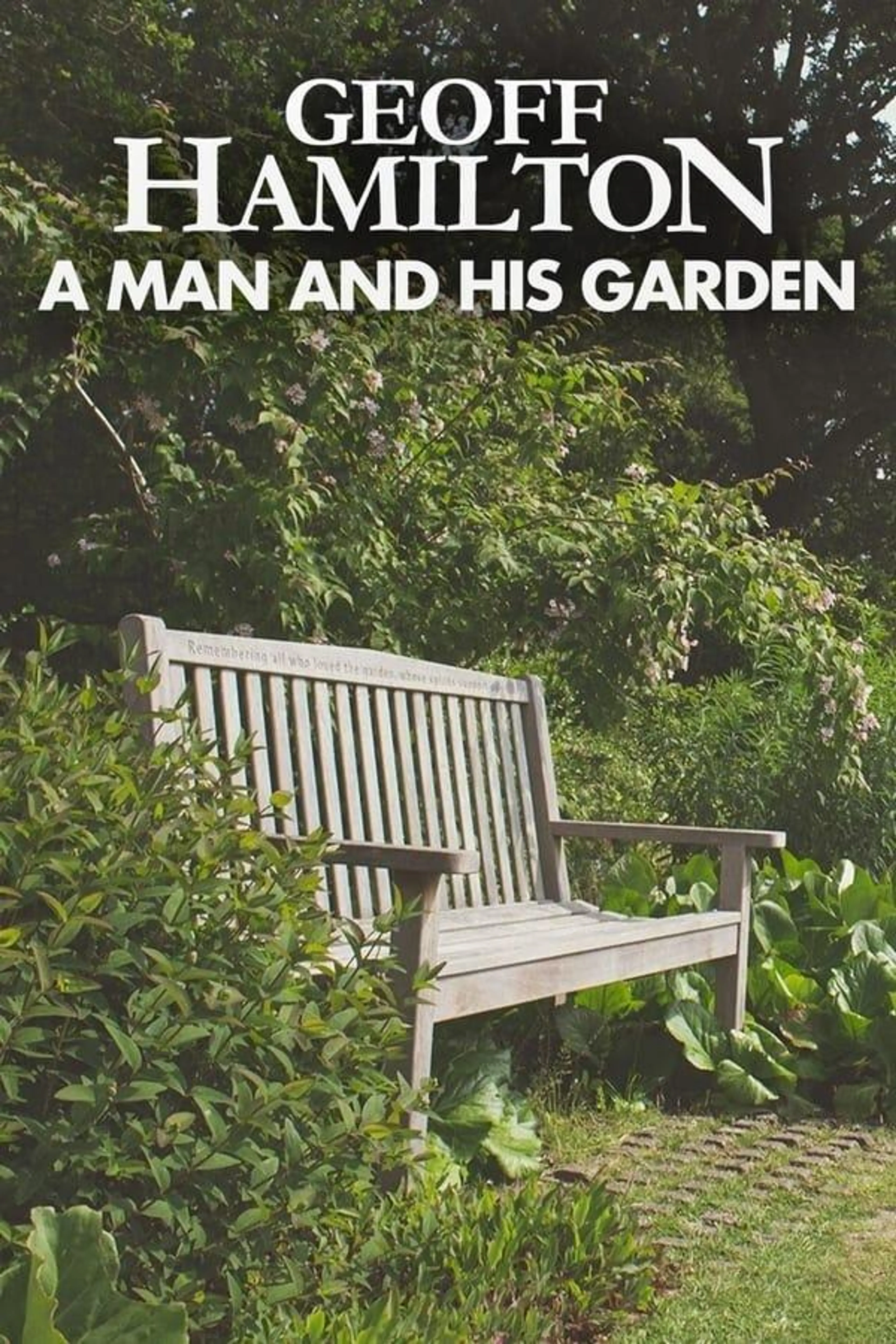 Geoff Hamilton: a Man and His Garden Miniseries
