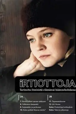 Irtiottoja Season 1