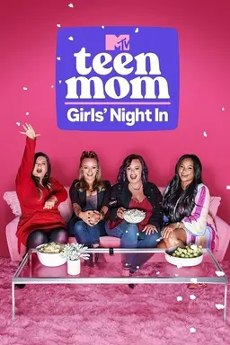 Teen Mom: Girls' Night In Season 2