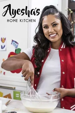 Ayesha's Home Kitchen Season 1