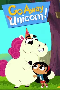 Go Away, Unicorn! Season 1