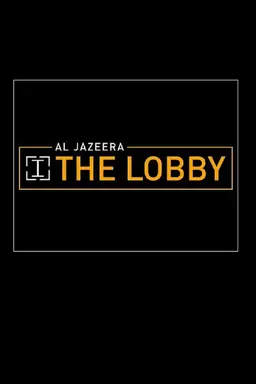 The Lobby Miniseries