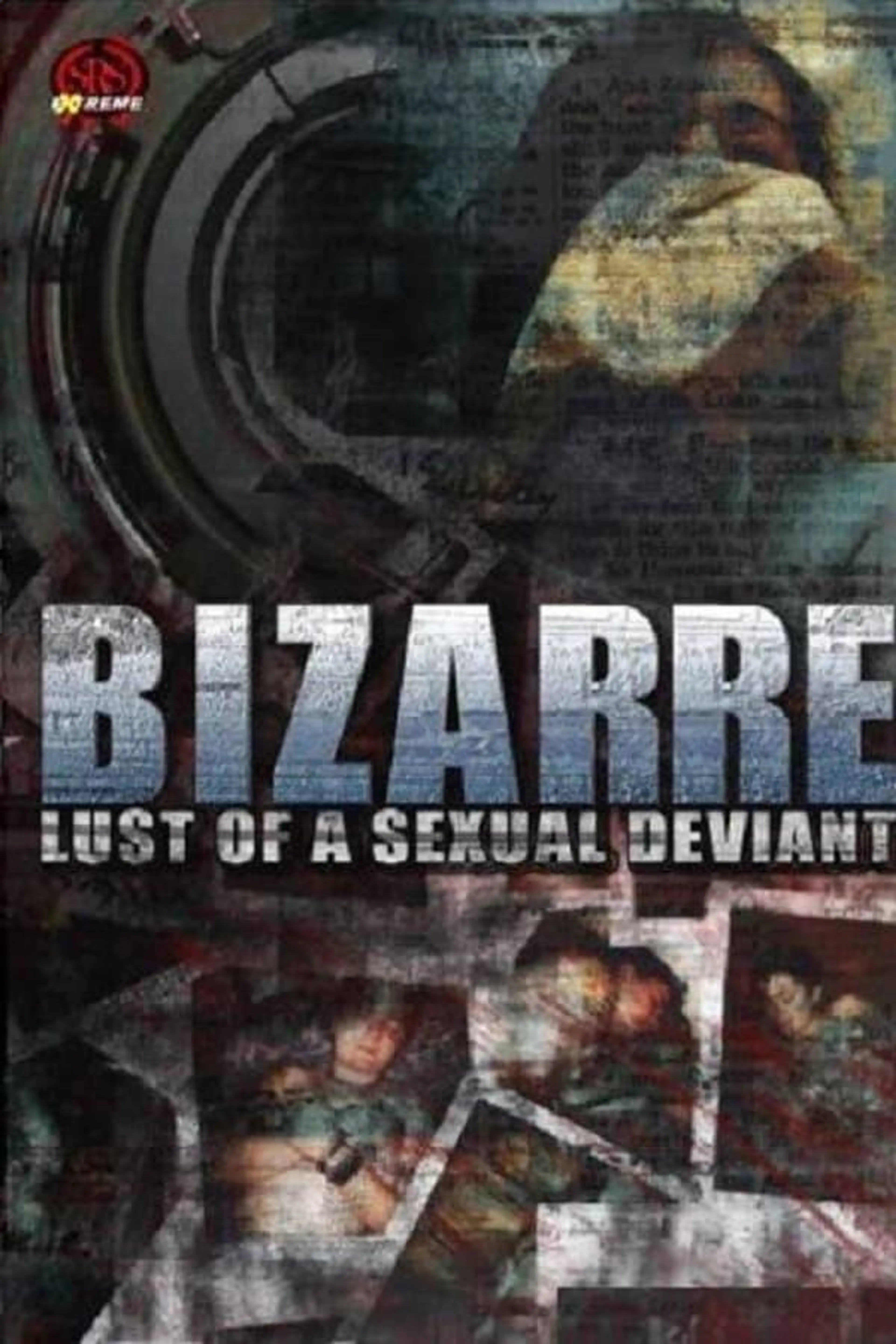 Bizarre Lust of a Sexual Deviant