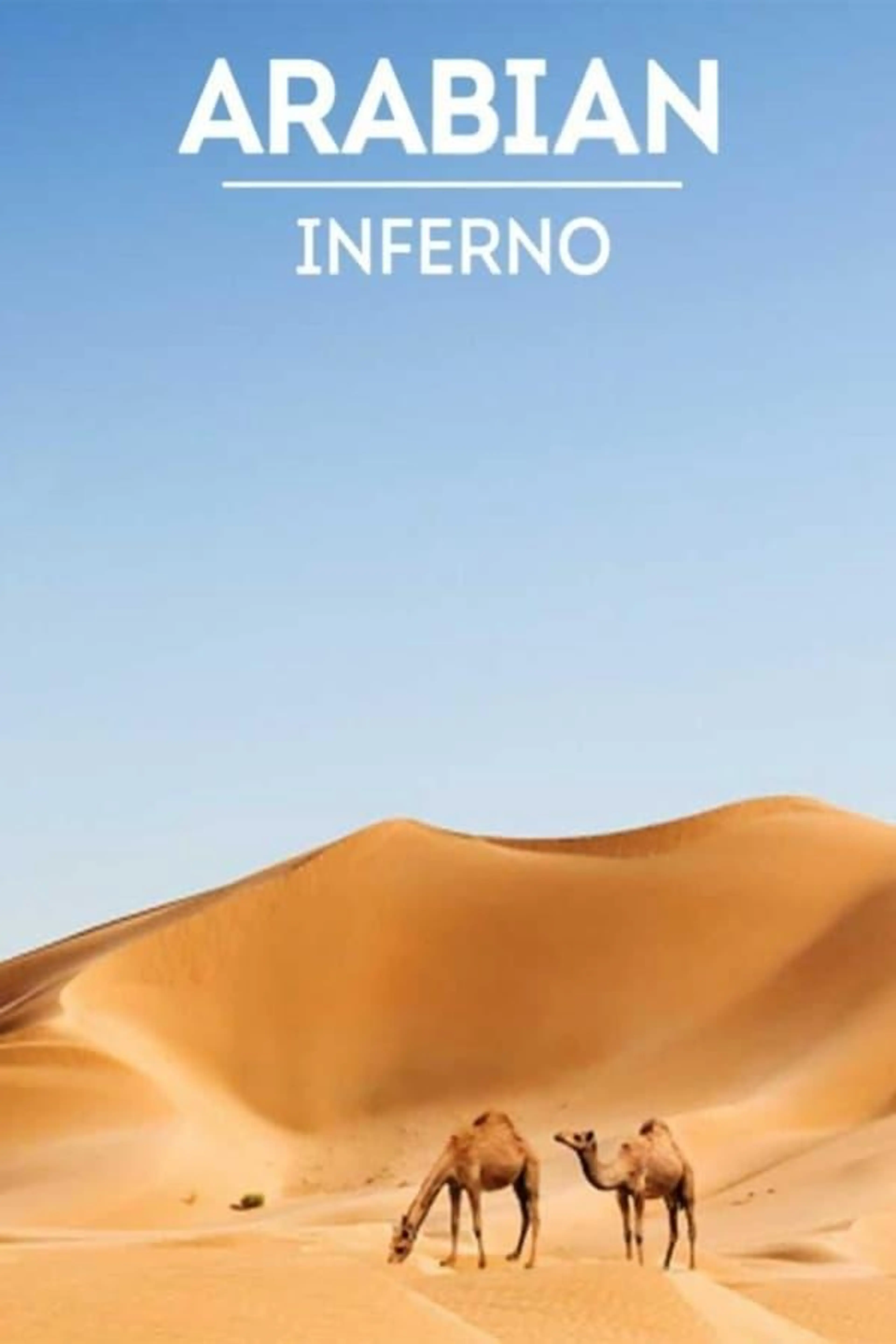 Arabian Inferno Season 1