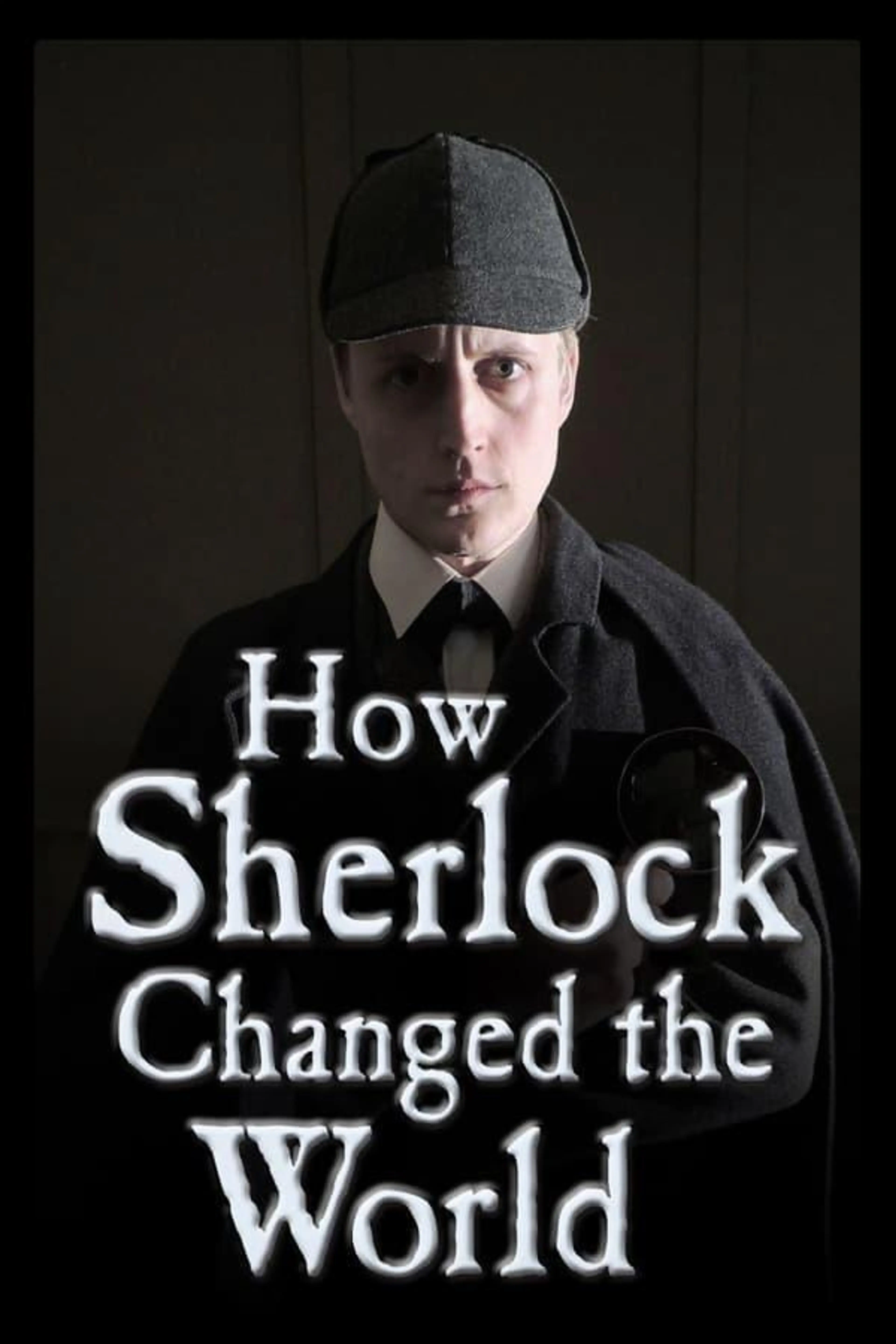 How Sherlock Changed the World Season 1