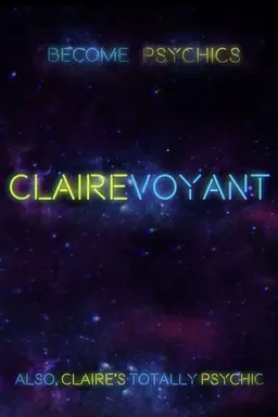 CLAIREvoyant Season 1